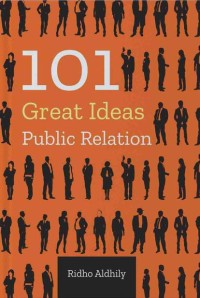 101 Great ideas public relation