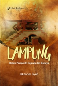 Lampung : dalam perspektif sejarah dan budaya