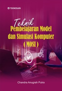 Teknik pembelajaran model dan simulasi komputer (MOSI)