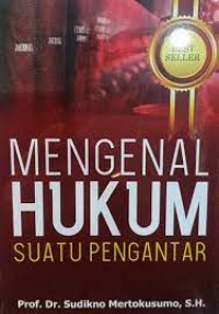 Mengenal hukum suatu pengantar