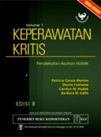 Keperawatan kritis : pendekatan asuhan holistik