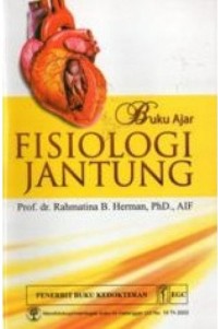 Buku ajar fisiologi jantung