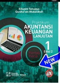 Praktikum akuntansi keuangan lanjutan 1 : kertas kerja