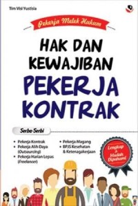 Hak dan kewajiban pekerja kontrak