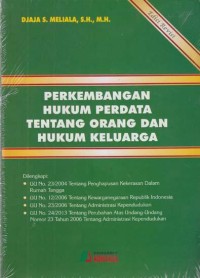 Perkembangan hukum perdata tentang orang dan hukum keluarga