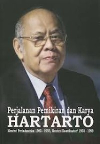 Perjalanan pemikiran dan karya Hartarto : menteriperindustrian 1983-1993, Menteri kordinator 1993-1999