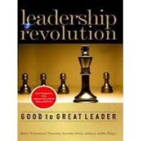 Leadership revolution : good to graed leader