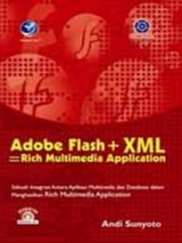 Adobe flash + XML : rich multimedia aplication