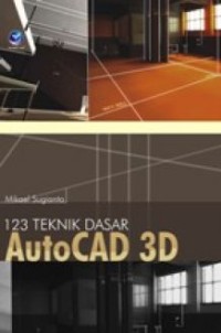 123 teknik dasar AutoCAD 3D