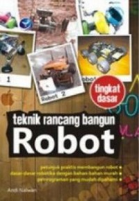 Teknik rancang bangun robot