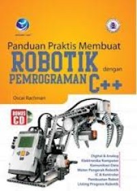 Panduan praktis membuat robotik dengan pemrograman c++