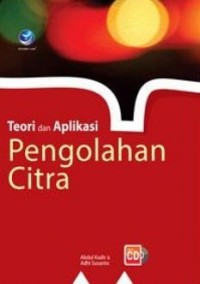 Teori dan aplikasi pengolahan citra