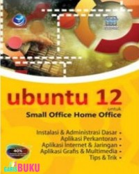 Ubuntu 12 untuk small office home office