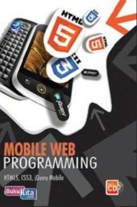 Mobile web programming HTML5, CSS3, jQuery mobile