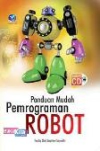 Panduan mudah pemrograman robot