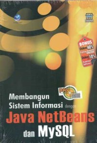 Membangun sistem informasi dengan java netbeans dan MySQL