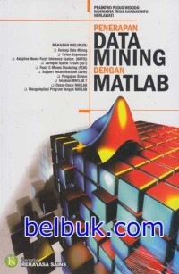 Penerapan data mining dengan matlab