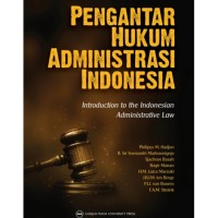 Pengantar hukum administrasi Indonesia