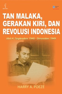 Tan malaka, gerakan kiri, dan revolusi indonesia jilid 4 : September 1948 - Desember 1949