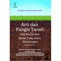 Arti dan fungsi tanah bagi masyarakat Batak Toba, Karo, Simalungun