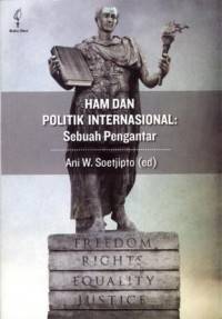 Ham dan politik internasional : sebuah pengantar