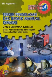 Teknik pengelasan las busur manual (SMAW)