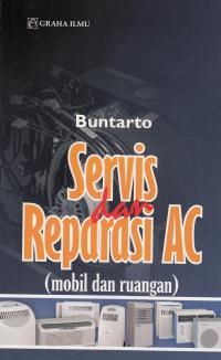 Servis dan reparasi AC (mobil dan ruangan)