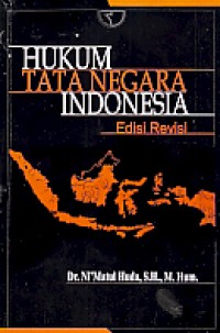 Hukum tata negara Indonesia, ed. revisi