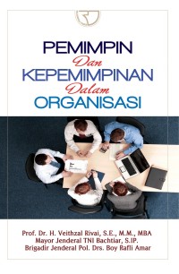 Pemimpin dan kepemimpinan dalam organisasi