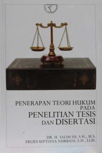 Penerapan teori hukum pada Penelitian Tesis dan Disertasi