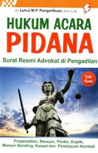 Hukum acara pidana : surat resmi advokat di pengadilan