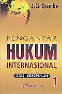 Pengantar hukum internasional 1 : edisi kesepuluh