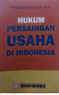 Hukum persaingan usaha di Indonesia