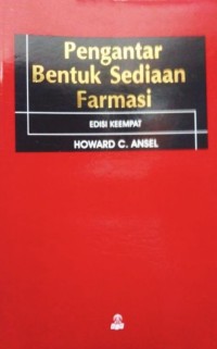 Pengantar bentuk sediaan farmasi