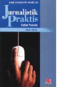 Image of Jurnalistik praktis : untuk pemula