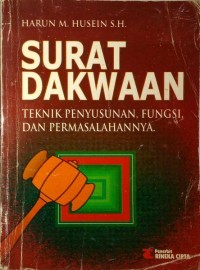 Surat dakwaan teknik penyusunan,fungsi, dan permasalahannya