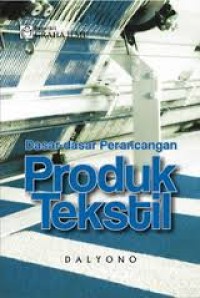 Dasar-dasar perancangan produk tekstil