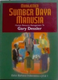 Manajemen sumber daya manusia = human resource management jilid 1 ED.7