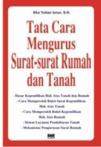 Tata cara mengurus surat-surat rumah dan tanah