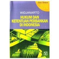 Hukum dan ketentuan perbankan di Indonesia