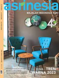 Asrinesia Majalah Indonesia Asri Edisi 30, 2023 : Tren Warna 2023