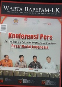WARTA BAPEPAM-LK : Informasi pasar modal dan lembaga keuangan. Ed. Agu 2012