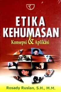 Etika kehumasan : konsepsi dan aplikasi