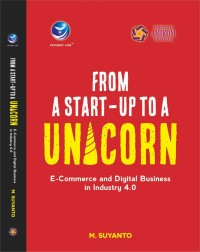 From start-up to a unicorn : e-commerce and digital business in industry 4.0