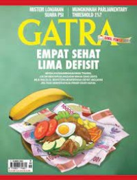 Gatra  7-13 Maret 2024:  Empat sehat lima defisit