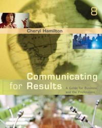 Communicating for results : a guide for business and the professions, 8'th Edition