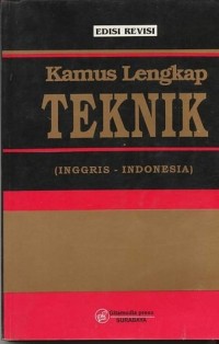 Kamus lengkap teknik (Inggris - Indonesia)