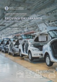 Image of Laporan Perekonomian Bank Indonesia Provinsi DKI Jakarta Februari 2022