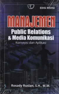 Image of Manajemen public relations & media komunikasi : konsepsi dan aplikasi