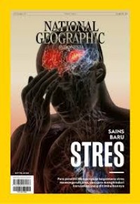 National Geographic Indonesia Juni 2024 vol.19 : Sains baru stress..